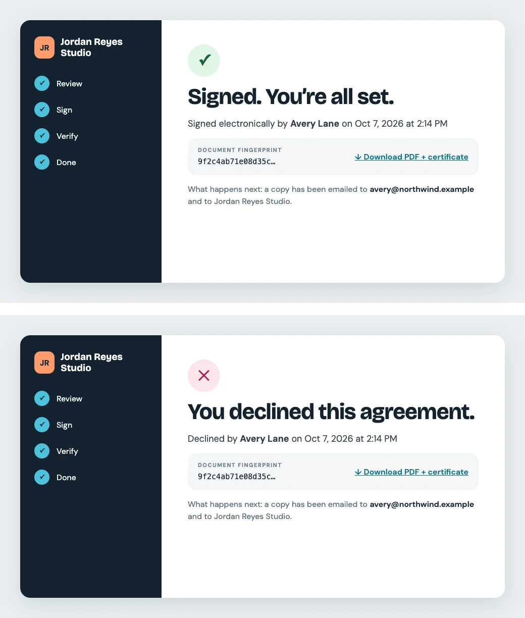 Two client confirmations: an agreement signed, and an agreement declined